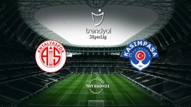 Antalyaspor Kasımpaşa’yı konuk ediyor