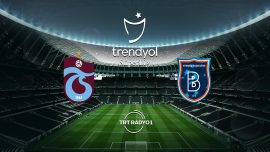 Trabzonspor’un rakibi Başakşehir
